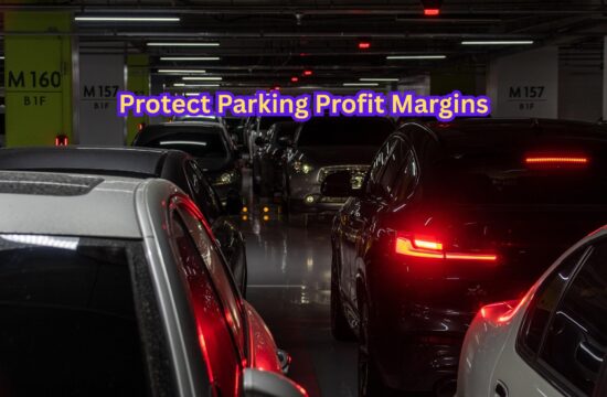 Protect Parking Profit Margins