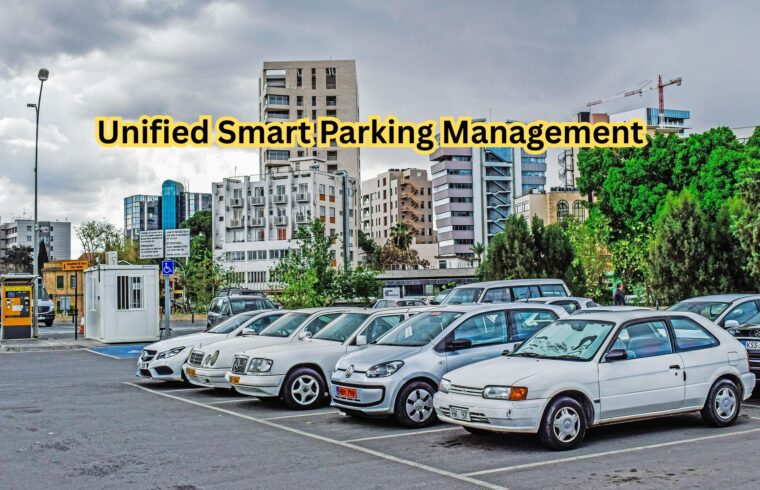 Unified Smart Parking Management